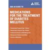 American Diabetes Association 2025-26 Guide to Medications for the Treatment of Diabetes Mellitus