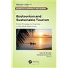 Apple Academic Press Ecotourism and Sustainable Tourism: From Principle to Practice in the New Millennium