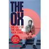 Constable The Ox: The Last of the Great Rock Stars: The Authorised Biography of The Who's John Entwistle