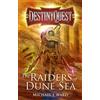 Letterland International The Raiders of Dune Sea: DestinyQuest Book 4