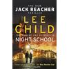 Bantam Night school: A gripping new Jack Reacher thriller from the No.1 Sunday Times bestselling author: 21