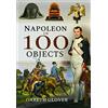 Frontline Books Napoleon in 100 Objects
