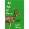 Icon Books Age of Deer: Trouble and Kinship with our Wild Neighbours
