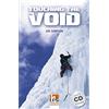 Helbling Touching the Void con audio CD. Level 4. A2/B1