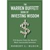 Skyhorse The Warren Buffett Book of Investing Wisdom: 350 Quotes from the World's Most Successful Investor