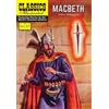 William Shakespeare Macbeth (Tascabile) Classics Illustrated