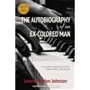 Warbler Classics The Autobiography of an Ex-Colored Man (Warbler Classics)