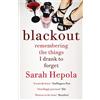 Two Roads Blackout: Remembering the Things I Drank to Forget