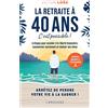 Larousse La retraite à 40 ans, c'est possible !: 8 étapes pour accéder à la liberté financière, consommer autrement et réaliser ses rêves