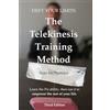 Mind Possible Defy Your Limits: The Telekinesis Training Method