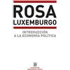 Siglo XXI Introducción a la economía política