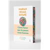 Espasa Cómo hacer que te pasen cosas buenas (Edición Especial con Cantos Decorados) / How To Make Good Things Happen (Special Edition with Sprayed Edges)
