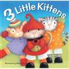 Sweet Cherry Publishing 3 Little Kittens (Favourite Nursery Rhymes) (20 Favourite Nursery Rhymes)