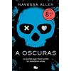 B de Bolsillo A oscuras (edición limitada · Verano) (Adéntrate en la oscuridad 1)