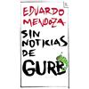 Editorial Planeta Sin noticias de Gurb (ed. conmemorativa)