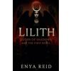 Enya Reid Lilith: Queen of Shadows and the First Rebel