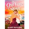 HarperCollins One for the Road: the perfect fake-dating, small-town spicy romance novel for summer 2026: Book 3