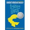 Dial Books Fighting Words: (Newbery Honor Award Winner)