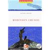 Helbling Robinson Crusoe. Helbling Readers Red Series. Classics. Registrazione in inglese britannico. Level A1/A2. Con CD-Audio: Helbling Readers Red Series, Level 2 (A1/A2)