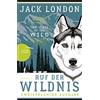Anaconda Verlag Ruf der Wildnis / The Call of the Wild: Zweisprachige Ausgabe (deutsch/englisch) | Parallel gesetzter Text | Klassiker im Original lesen: 16