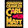 Ace Dungeon Crawler Carl: 1