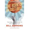 Random House Publishing Group The Book of Basketball: The NBA According to The Sports Guy