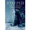 Coalesce Press Steeped: A Big Sur Elixir of Sulfur and Sage