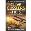 Michael Joseph Clive Cussler's The Heist: Isaac Bell Faces America's Most Daring Early 20th-Century Heist - A Pulse-Pounding Historical Thriller