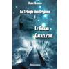 Omnia Veritas Ltd La Trilogie des Origines I - Le Grand Cataclysme