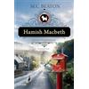 Lübbe Hamish Macbeth lüftet ein Briefgeheimnis: Kriminalroman. Charmant und cosy. Der 19. Band der Serie um den schottischen Dorfpolizisten aus der Feder der SPIEGEL-Bestsellerautorin