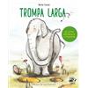 EDITORIAL EL PIRATA Trompa Larga/ Long Trunk: En letra MAYSCULA y de imprenta: 9