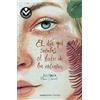 Roca Editorial El día que sientas el latir de las estrellas (Serie El día que... 3) (Libro 3)