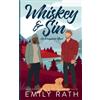 Emily Rath Books Whiskey & Sin: An Omegaverse Novel