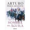 Debolsillo La sombra del águila / The Shadow of the Eagle