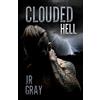 CREATESPACE Clouded Hell: 1