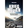 Campus Verlag Krieg der Medien: Dark Tech und Populisten übernehmen die Macht