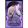 Seren Rose Publishing The Song of Salt and Shadow: A Slow-Burn Siren-Pirate Romantasy