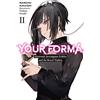 Yen Pr Your Forma (2): Electronic Investigator Echika and the Royal Triplets Volume 2