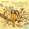 Silberfisch Frau Honig: Frau Honig und die Geheimnisse im Kirschbaum: 1 CD