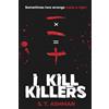 Timeless Papers I Kill Killers