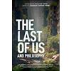 Wiley-Blackwell The Last of Us and Philosophy: Look for the Light
