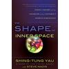 Basic Books The Shape of Inner Space: String Theory and the Geometry of the Universe's Hidden Dimensions