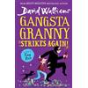 HARPERCOLLINSCHILDREN'SBOOKS Gangsta Granny Strikes Again! [Not-Us]: A book by David Walliams