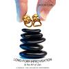 Authorhouse Long-Form Improvisation & The Art Of Zen: A Manual For Advanced Performers