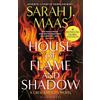 Bloomsbury House of Flame and Shadow: The INTERNATIONAL BESTSELLER and the smouldering third book in the Crescent City series, from the creator of ACOTAR: 3
