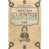 Carlos Canal Mis cuentos prestados