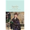 Macmillan Collector's Library Pygmalion & Other Plays: George Bernard Shaw: 285
