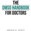 iUniverse The Dmso Handbook for Doctors [Lingua inglese]