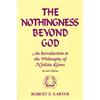 Continuum The Nothingness Beyond God: An Introduction to the Philosophy of Nishida Kitaro
