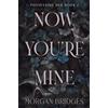Orion Now You're Mine: The viral dark stalker romance everyone is talking about!